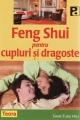 Feng Shui pentru cupluri si dragoste